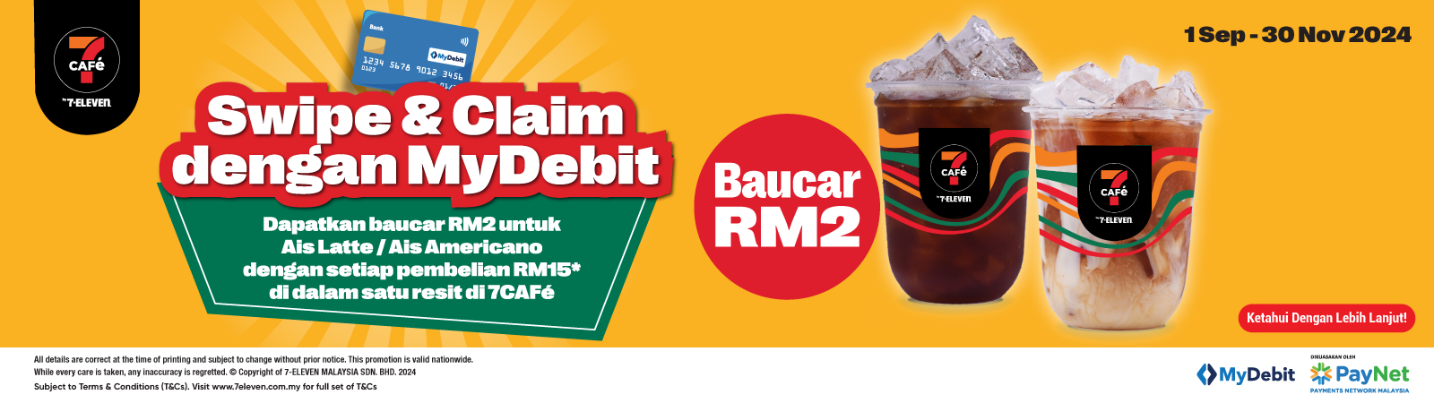 7 Eleven Swipe & Claim dengan MyDebit
